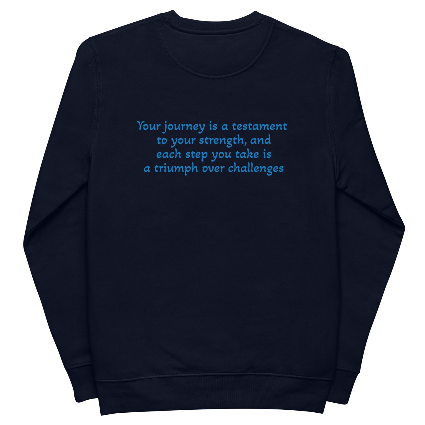 Motivational sweatshirt